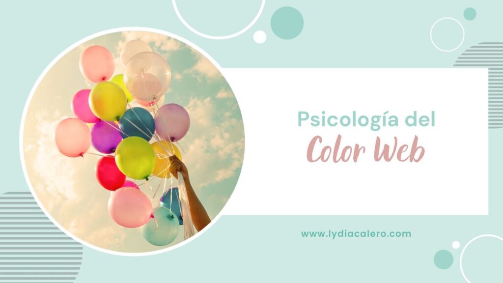 lydiacalero-blog-diseno-web-emprendedoras-psicologia-color-web
