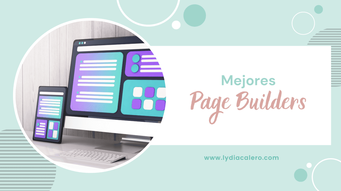 blog-lydiacalero-disenowebemprendedoras-mejores-page-builders-portada